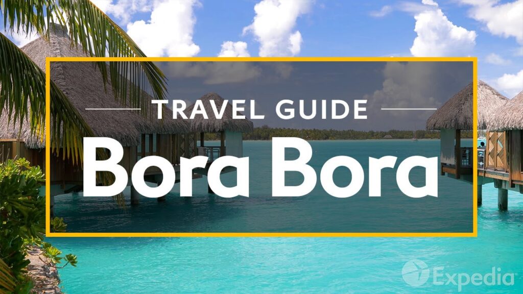 Bora Bora Vacation