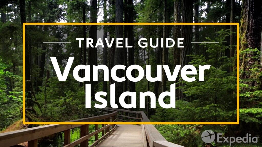 Vancouver Island Vacation