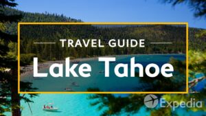 Lake Tahoe Vacation Travel Guide